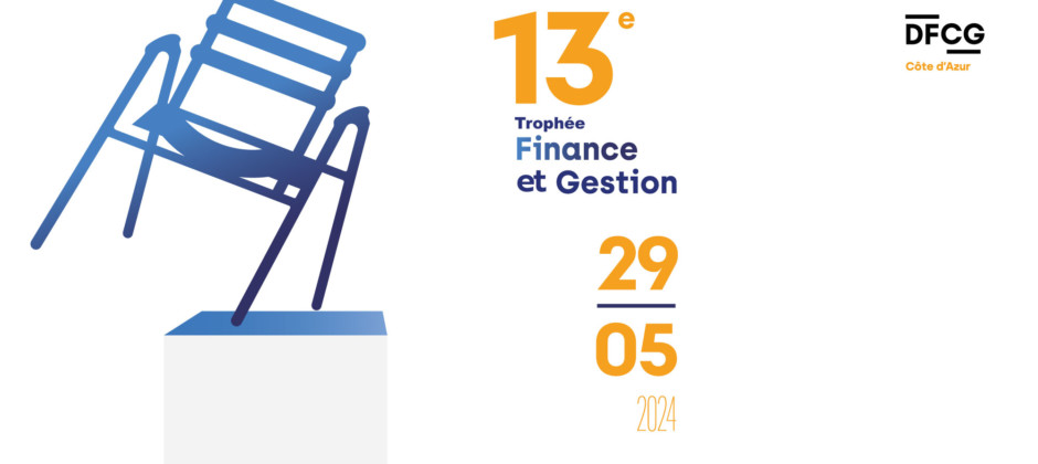 13ème Trophée Finance & Gestion de la DFCG Côte d’Azur !